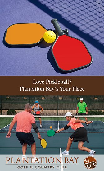 Love Pickleball? Plantation Bay's Your Place