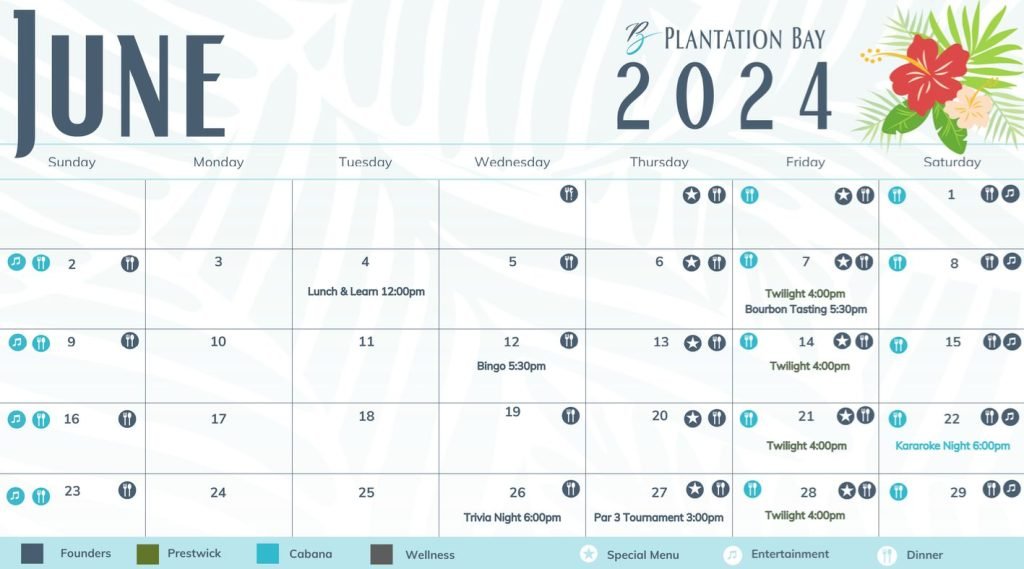 June Events at Plantation Bay - June Calendar